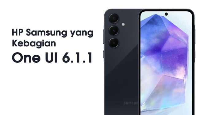 HP Samsung yang Kebagian One UI 6.1.1