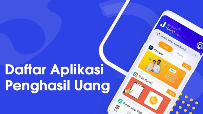 Daftar Aplikasi Penghasil Uang