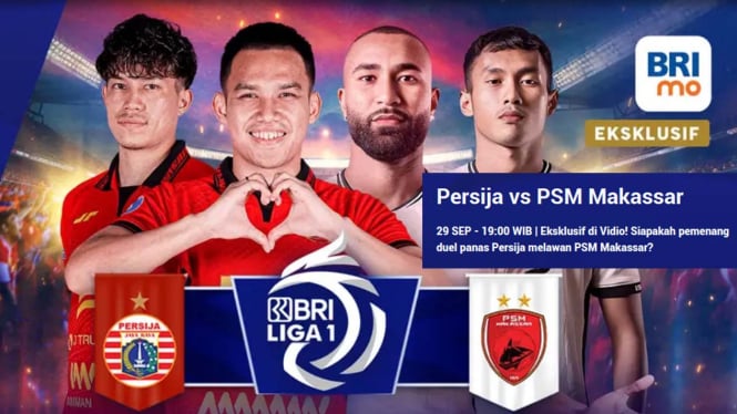 Link Streaming Persija Jakarta vs PSM Makassar