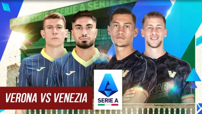 Link Live Streaming Hellas Verona vs Venezia