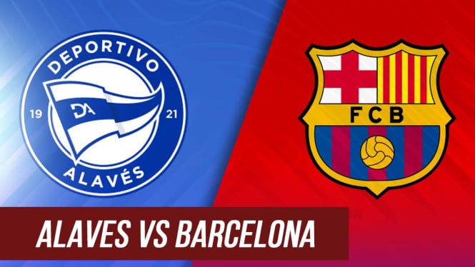 Link Live Streaming Deportivo Alaves Vs Barcelona