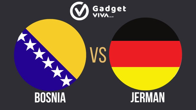 Bosnia vs Jerman: Jadwal, Lineup, dan Link Live Streaming