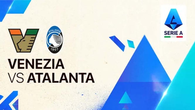 Live Streaming Venezia vs Atalanta