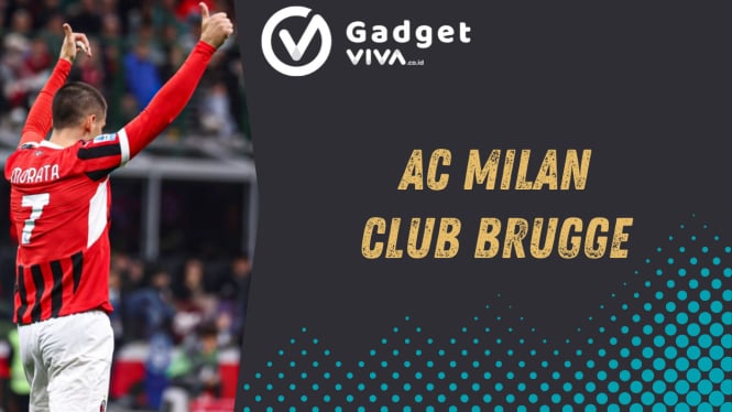 Link Live Streaming Eksklusif AC Milan vs Club Brugge di UCL Malam ini