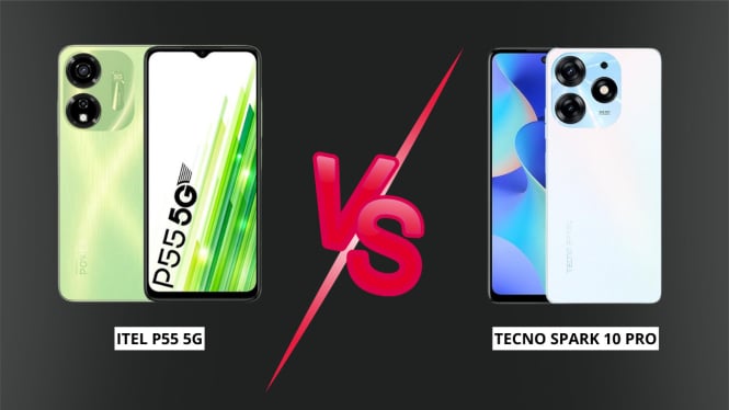 Adu Spesifikasi Itel P55 5G vs Tecno Spark 10 Pro, Mana yang Lebih Unggul?