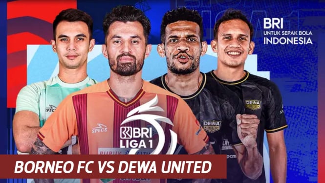 Live Streaming Borneo FC vs Dewa United