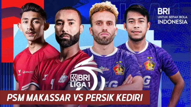 Link Live Streaming PSM Makassar vs Persik Kediri