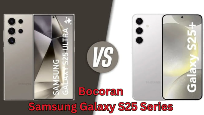 Bocoran Samsung Galaxy S25 Series: Desain, Spesifikasi, dan Tanggal Peluncuran