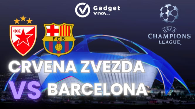 Nonton Live Streaming Crvena Zvezda vs Barcelona di Liga Champions, Jangan Lewatkan Pukul 03.00 WIB!