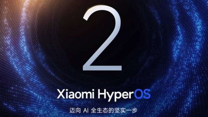 Daftar HP Xiaomi yang Kebagian Update HyperOS 2.0, Kapan Rilis?