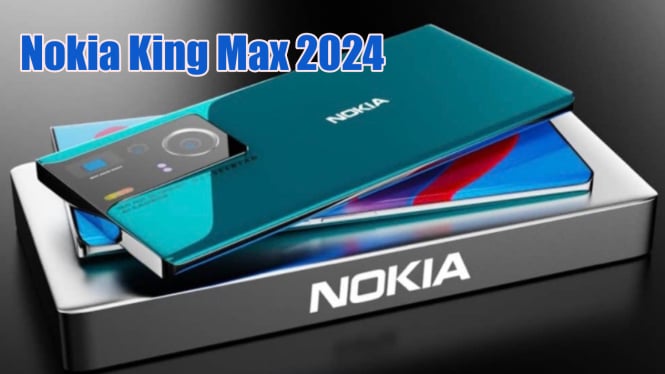 Nokia King Max 2024: Raja Smartphone Paling Ditunggu, RAM 16GB, Kamera 200 MP dan Baterai Badak 8000 mAh