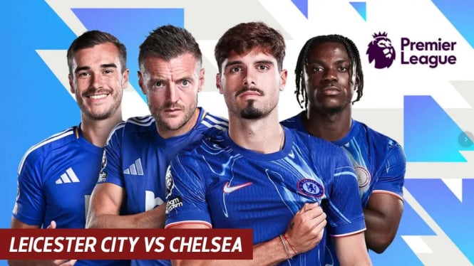 Live Streaming Leicester City vs Chelsea