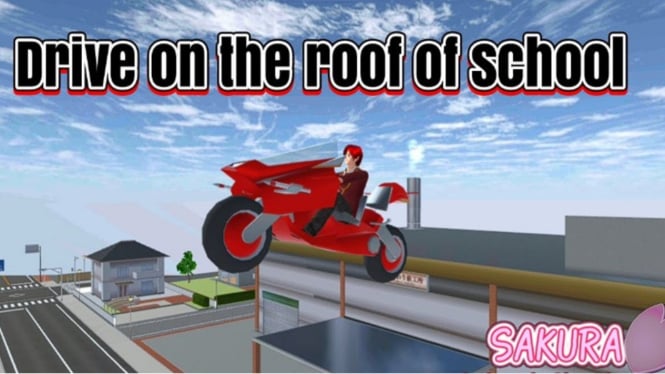 Cara Mudah Menyelesaikan Misi Drive On the Roof of The School di Sakura School Simulator