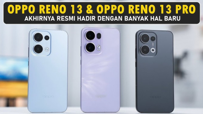 Oppo Reno 13 Series: Desain Mewah, Performa Tangguh, dan Kamera Canggih
