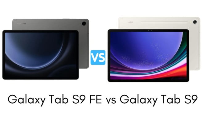 Samsung Galaxy Tab S9 vs S9 FE