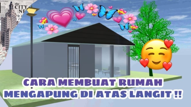 Panduan Terbaru Cara Membangun Rumah di Atas Langit Sakura School Simulator