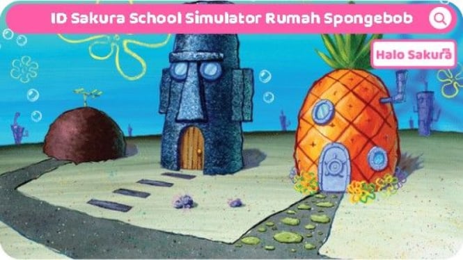 Rumah SpongeBob di Sakura School Simulator