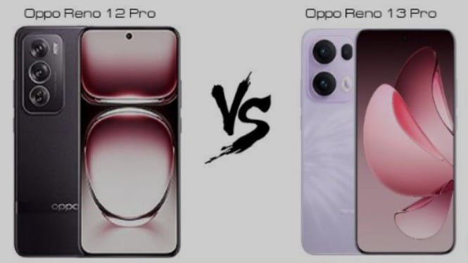 Oppo Reno13 5G vs Reno12 Pro 5G: Pilihan Mana yang Tepat untuk Anda?