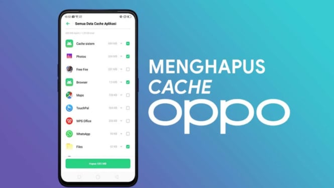 Rahasia HP Oppo Lancar! Begini Cara Hapus Cache dalam Sekejap