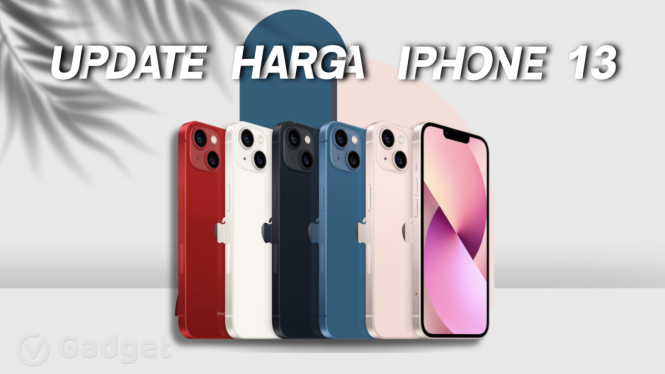 iPhone 13 Mulai dari Rp 5 Jutaan di Bulan Februari 2025