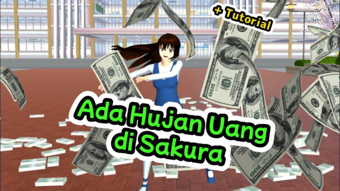 Hujan Uang di Sakura School Simulator