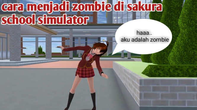 Cara Mudah Menjadi Zombie di Sakura School Simulator, Dijamin Seru!