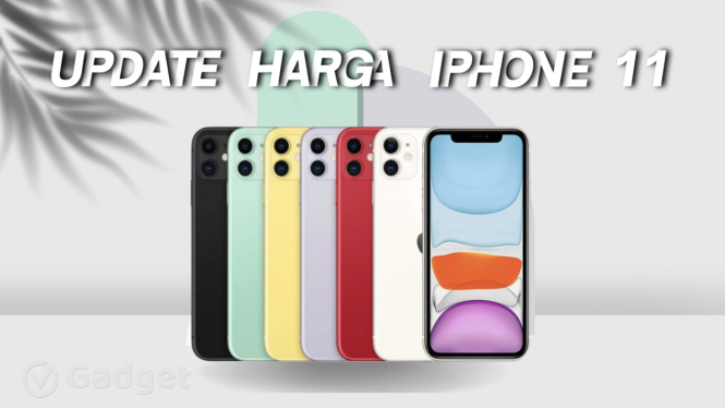 iPhone 11 Mulai dari Rp 2 Jutaan di Bulan Maret 2025