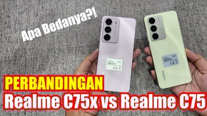 Realme C75x vs Realme C75: Serupa Tapi Tak Sama, Ini Perbedaannya!