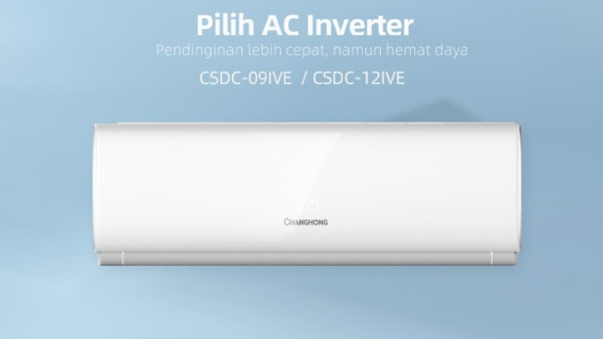 Dingin Cepat & Hemat Energi! Ini Dia Keunggulan AC Changhong CSDC-09IVE