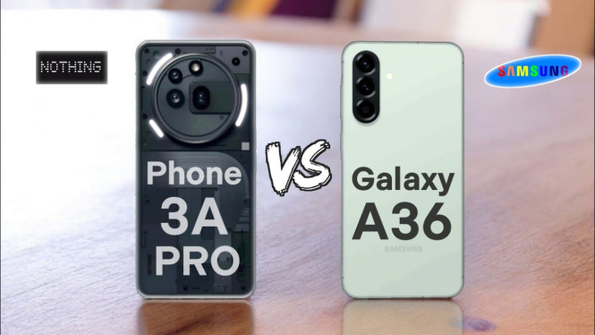 Nothing Phone (3a) Pro vs. Samsung Galaxy A36