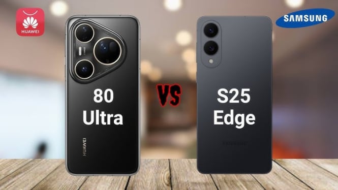 Huawei Pura 80 Ultra vs Samsung Galaxy S25 Edge