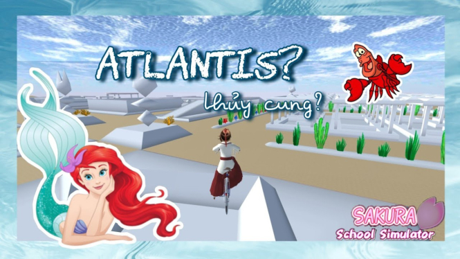 Kota Atlantis di Sakura School Simulator