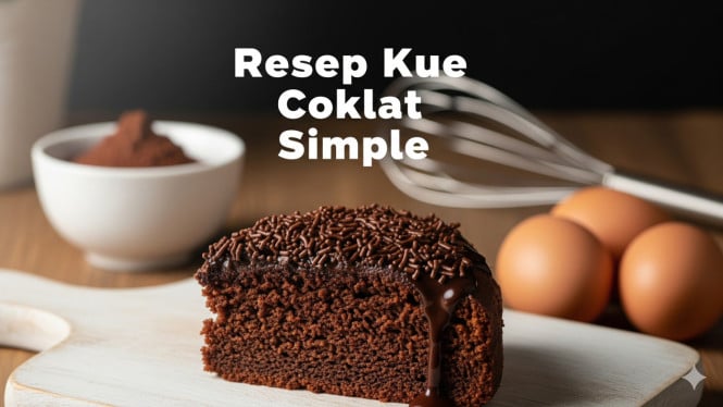 Resep Kue Coklat Simple untuk Anak: Praktis