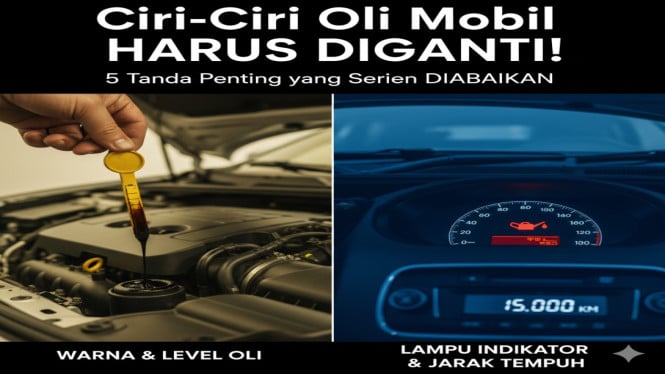 Kapan Oli Mobil Perlu Diganti