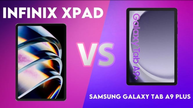 Infinix Xpad 20 vs Samsung Tab A9 Plus Lite, Siapa Lebih Unggul untuk Kebutuhan Harian?