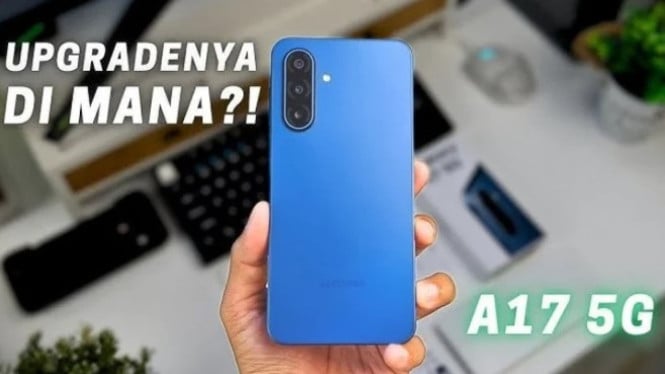 Samsung Galaxy A17 5G Andalkan Kamera OIS dan Desain Tipis, Ini Detail Lengkapnya