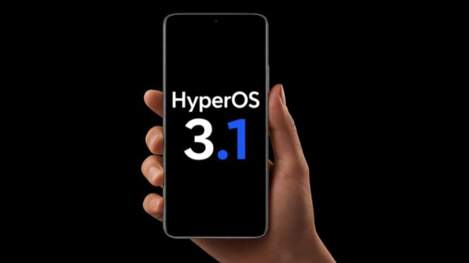 HyperOS 3.1 Resmi Hadir: Fitur Baru & Daftar HP Xiaomi yang Kebagian!