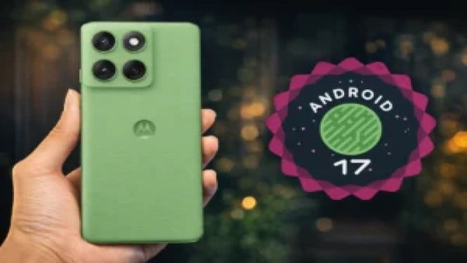 Android 17 Beta Motorola Ekspansi ke Edge 70 dan Moto G86