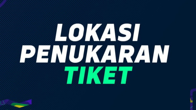 Lokasi Penukaran Tiket