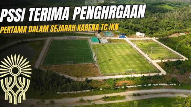 PSSI Raih Penghargaan Emas FIFA dari Training Center IKN