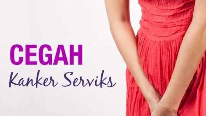 Pencegahan Kanker Serviks