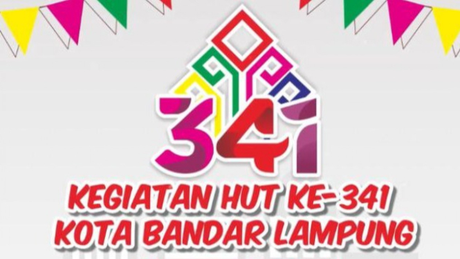 HUT ke - 341 Kota Bandar Lampung