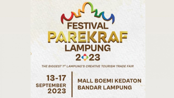 Pemprov Lampung Gelar Festival Parekraf Lampung 2023