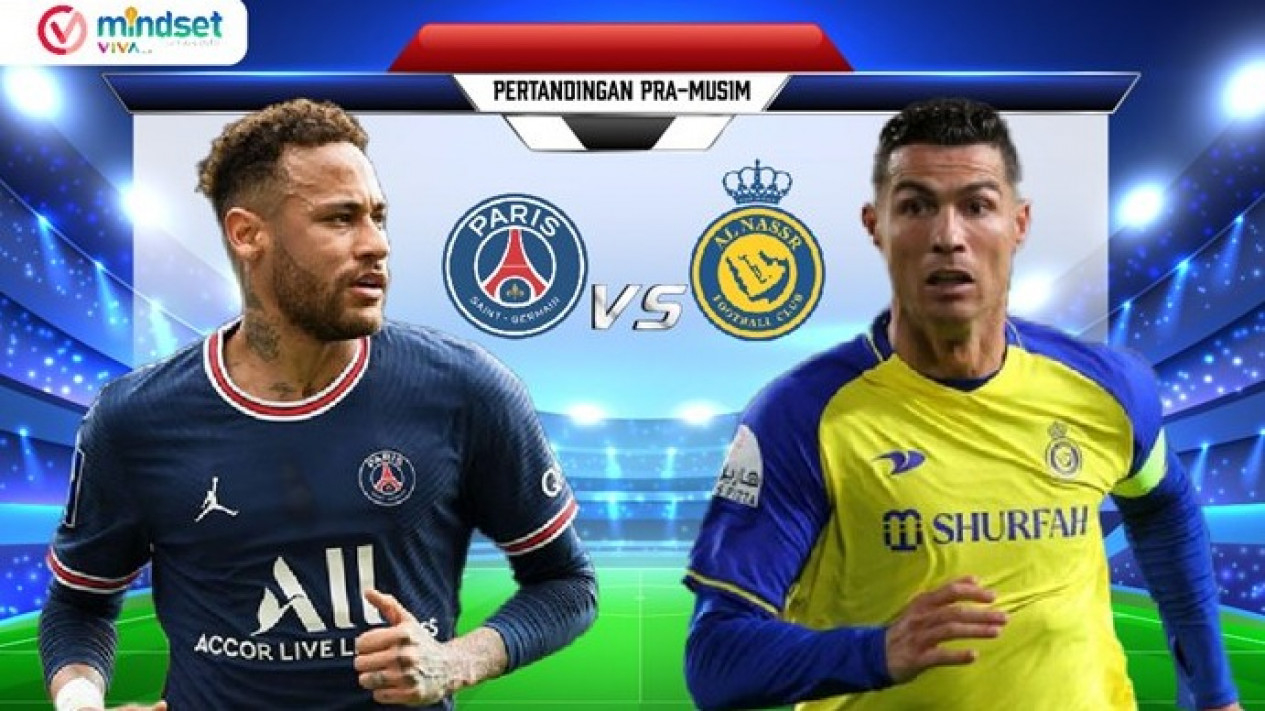 Link Live Streaming PSG vs Al Nassr Hari Ini, Neymar Jr vs Cristiano Ronaldo Siaran Langsun NET Tv