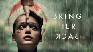 Bring Her Back, Film Horor yang Menceritakan Kasih Sayang Ibu yang Teramat
