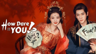 Kisah Transmigrasi yang Dibalut Komedi dalam C-Drama How Dare You