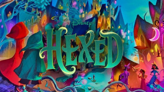 Disney HEXED (2026): Kisah Dunia Sihir dan Petualangan Penuh Fantasi