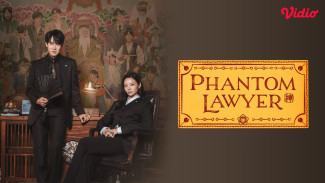 Phantom Lawyer, Drama Korea Baru dengan Cerita Unik