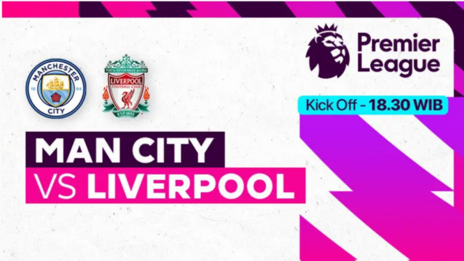 Link live streaming Man City vs Liverpool.