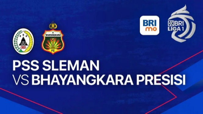 PSS Sleman vs Bhayangkara FC: jadwal dan link live streaming gratis.